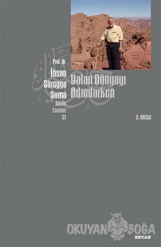 Yalan Dünyayı Adımlarken (1. Hamur)