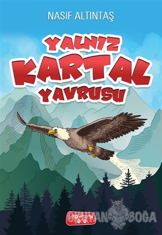 Yalnız Kartal Yavrusu
