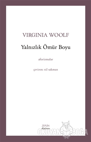Yalnızlık Ömür Boyu