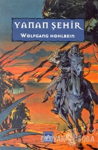 Yanan Şehir - Wolfgang Hohlbein - İthaki Yayınları