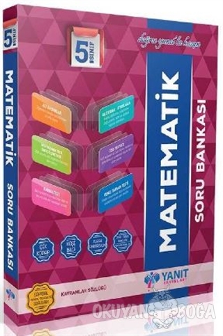 Yanıt 5. Sınıf Matematik Soru Bankası - Kolektif - Yanıt Yayınları
