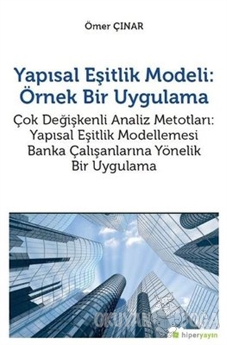 Yapısal Eşitlik Modeli: Örnek Bir Uygulama