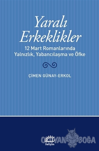 Yaralı Erkeklikler