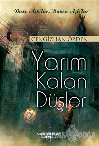 Yarım Kalan Düşler