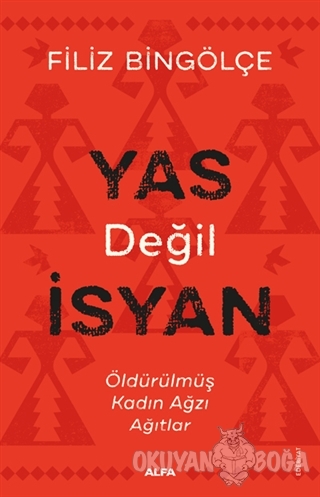 Yas Değil İsyan