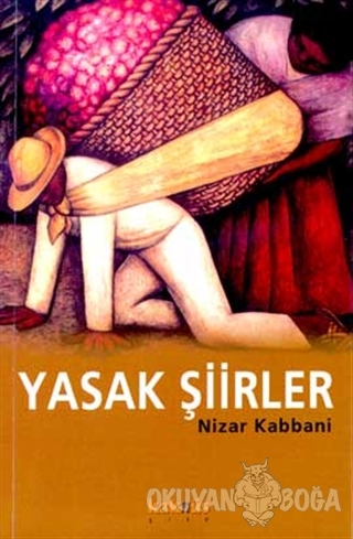 Yasak Şiirler - Nizar Kabbani - Kaknüs Yayınları
