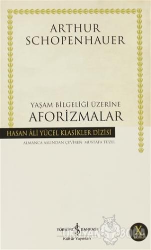 Yaşam Bilgeliği Üzerine Aforizmalar