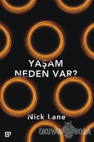 Yaşam Neden Var?