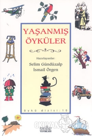 Yaşanmış Öyküler