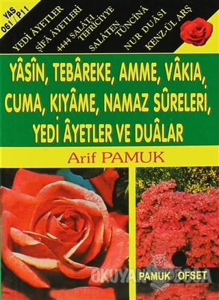 Yasin, Tebareke, Amme, Vakıa, Cuma, Kıyame, Namaz Sureleri, Yedi Ayetler ve Dualar (Mini Boy) (Yas - 061)