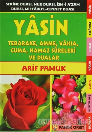 Yasin, Tebareke, Amme, Vakia, Cuma, Namaz Sureleri ve Dualar (Yas-032)