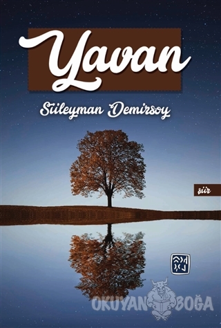Yavan - Süleyman Demirsoy - Kutlu Yayınevi