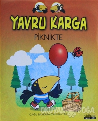 Yavru Karga - Piknikte - Çağıl Baykara - Vidhata Yayınları