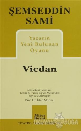 Yazarın Yeni Bulunan Oyunu Vicdan