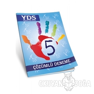 YDS Çözümlü 5 Deneme Sınavı - Kolektif - Kısayol Yayınları