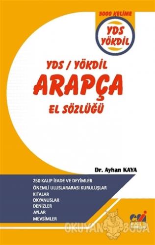 YDS / YÖKDİL Arapça El Sözlüğü - Ayhan Kaya - Emin Yayınları