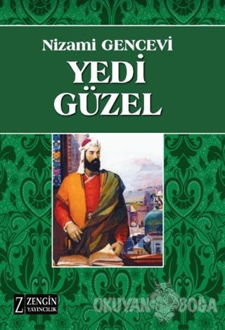 Yedi Güzel (Ciltli) - Nizami Gencevi - Zengin Yayıncılık