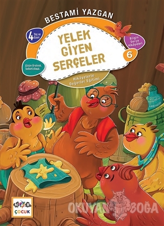Yelek Giyen Serçeler - Bilgin Serçe Hikayeleri 6