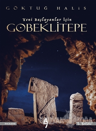 Yeni Başlayanlar İçin Göbeklitepe