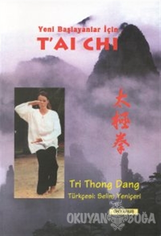 Yeni Başlayanlar İçin T'ai Chi Tri Thong Dang - Tri Thong Dang - Okyan