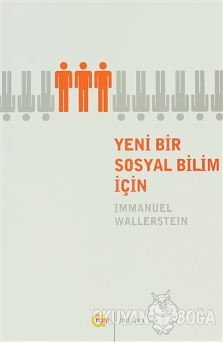 Yeni Bir Sosyal Bilim İçin - Immanuel Wallerstein - Aram Yayınları