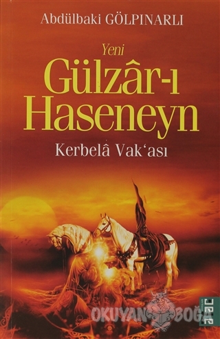 Yeni Gülzar-ı Haseneyn - Abdülbaki Gölpınarlı - Ataç Yayınları