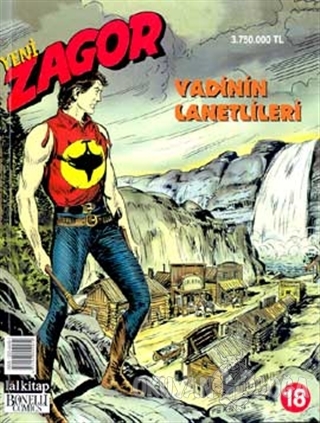 Yeni Zagor Vadinin Lanetlileri Sayı: 18 - Moreno Burattini - Lal Kitap