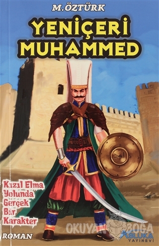 Yeniçeri Muhammed - Muhammet Öztürk - Abluka Yayınevi