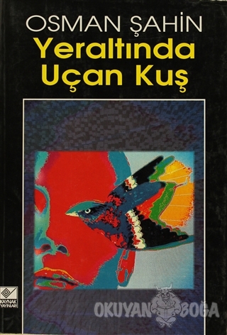 Yeraltında Uçan Kuş
