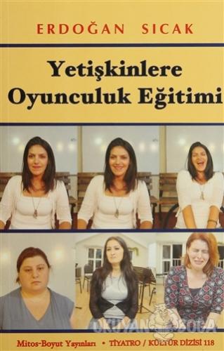 Yetişkinlere Oyunculuk Eğitimi
