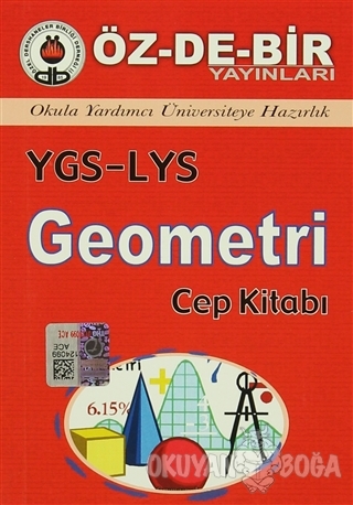YGS-LYS Geometri Cep Kitabı - Kolektif - Öz-De-Bir Yayınları