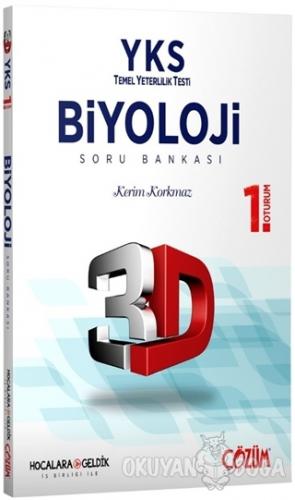 YKS 3D 1. Oturum Biyoloji Soru Bankası - Kerim Korkmaz - Çözüm Yayınla