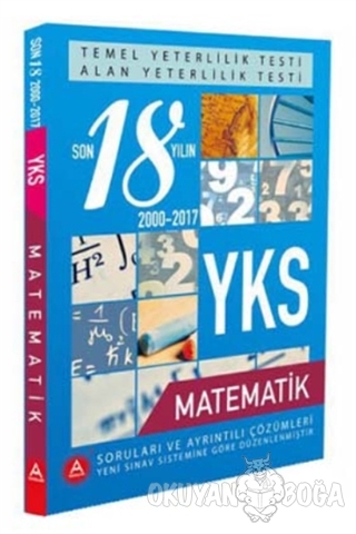 YKS TYT Matematik Son 18 Yılın Çıkmış Sorular - Kolektif - A Yayınları