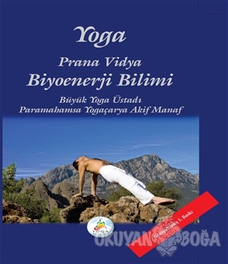 Yoga Prana Vidya Biyoenerji Bilimi - Akif Manaf - Gala Film ve Sanat Ü
