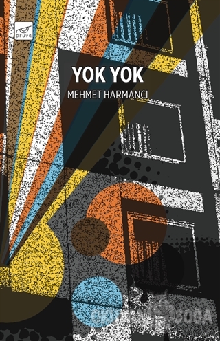 Yok Yok - Mehmet Harmancı - Pruva