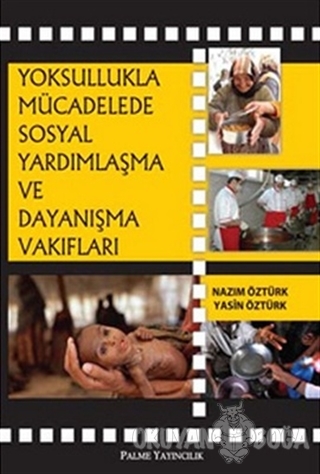 Yoksullukla Mücadelede Sosyal Yardımlaşma ve Dayanışma Vakıfları