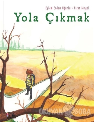 Yola Çıkmak