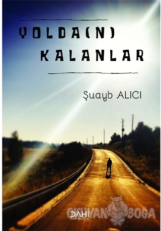 Yolda(n) Kalanlar