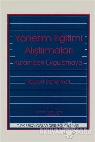 Yönetim Eğitimi Araştırmaları - Robert Schwebel - Türk Psikologlar Der