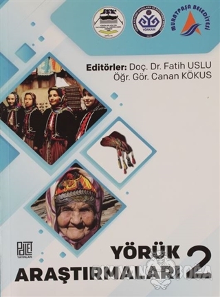 Yörük Araştırmaları 2 - Fatih Uslu - Palet Yayınları