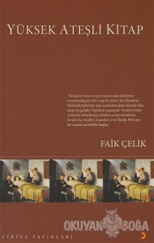 Yüksek Ateşli Kitap - Faik Çelik - Cinius Yayınları