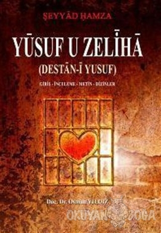 Yusuf U Zeliha - Şeyyad Hamza - Akçağ Yayınları - Ders Kitapları