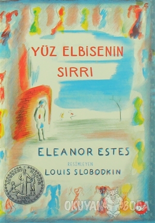 Yüz Elbisenin Sırrı