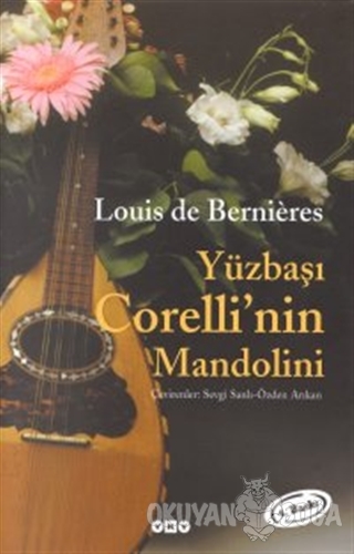 Yüzbaşı Corelli'nin Mandolini - Louis de Bernieres - Yapı Kredi Yayınl
