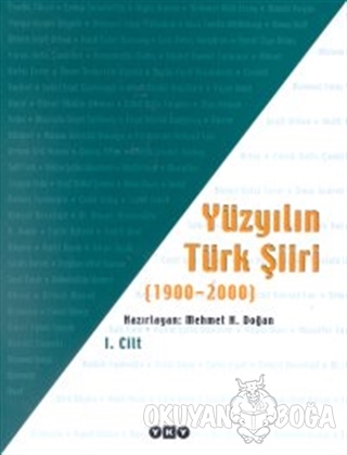 Yüzyılın Türk Şiiri (1900-2000) 3 Cilt Takım - Mehmet H. Doğan - Yapı 