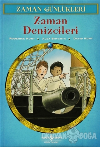 Zaman Günlükleri 10 - Zaman Denizcileri
