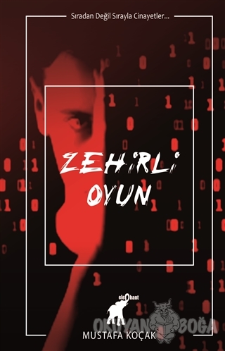 Zehirli Oyun - Mustafa Koçak - Elephant Yayınları