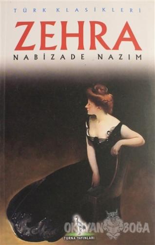 Zehra - Nabizade Nazım - Turna Yayıncılık