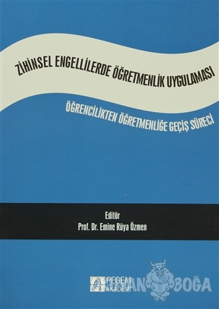 Zihinsel Engellilerde Öğretmenlik Uygulaması
