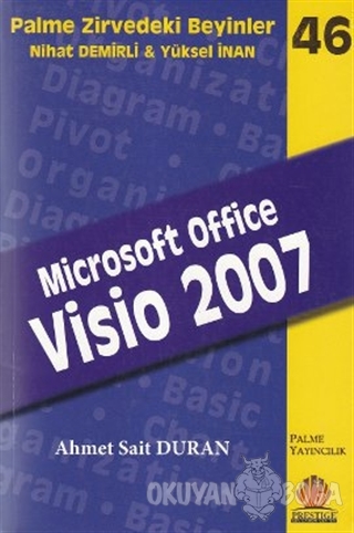 Zirvedeki Beyinler 46 / MICROSOFT OFFICE VISIO 2007